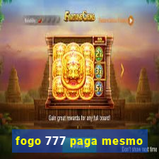 fogo 777 paga mesmo